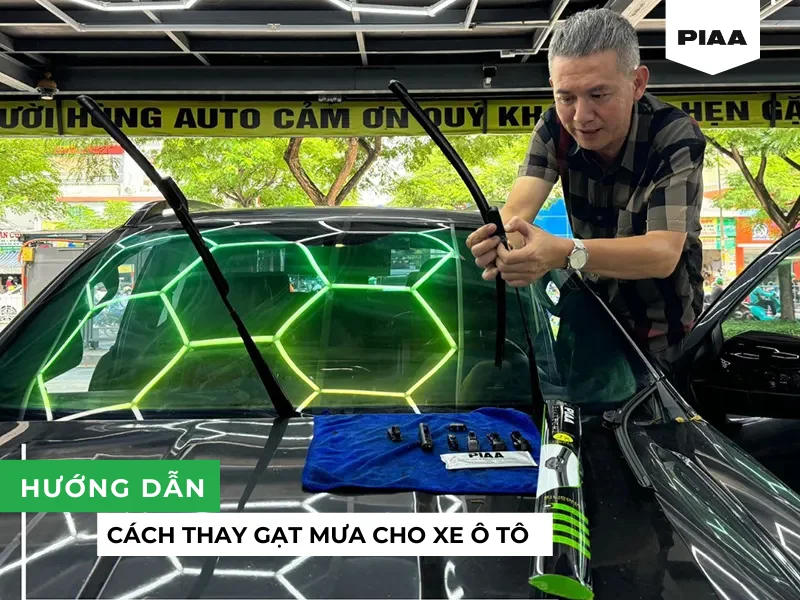 Hướng dẫn cách thay gạt mưa cho xe ô tô